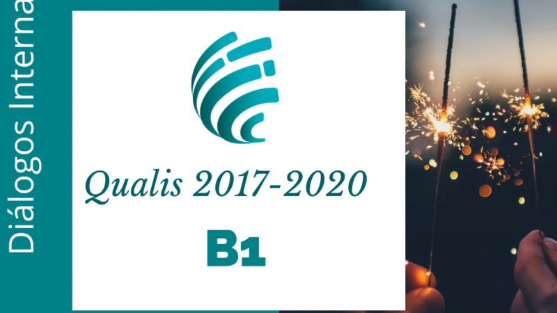 Diálogos Internacionais é B1 no Qualis 2017-2020